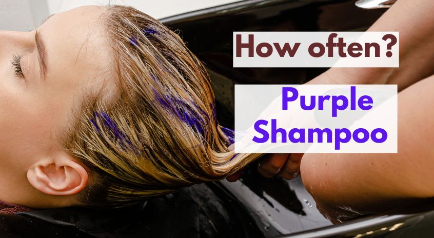 How Often Should I Use Purple Shampoo - colorlomo